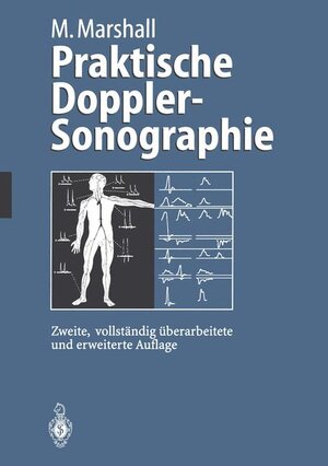 Buchcover Praktische Doppler-Sonographie | Markward Marshall | EAN 9783540514947 | ISBN 3-540-51494-5 | ISBN 978-3-540-51494-7