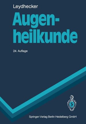 Buchcover Augenheilkunde | Wolfgang Leydhecker | EAN 9783540514954 | ISBN 3-540-51495-3 | ISBN 978-3-540-51495-4