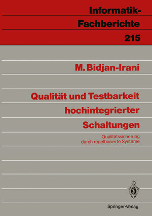 Buchcover Qualität und Testbarkeit hochintegrierter Schaltungen | Mehrdad Bidjan-Irani | EAN 9783540516088 | ISBN 3-540-51608-5 | ISBN 978-3-540-51608-8