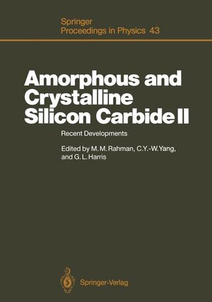 Buchcover Amorphous and Crystalline Silicon Carbide II  | EAN 9783540516569 | ISBN 3-540-51656-5 | ISBN 978-3-540-51656-9