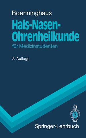 Buchcover Hals-Nasen-Ohrenheilkunde | Hans-Georg Boenninghaus | EAN 9783540516583 | ISBN 3-540-51658-1 | ISBN 978-3-540-51658-3