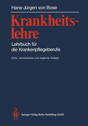 Krankheitslehre: Lehrbuch für die Krankenpflegeberufe