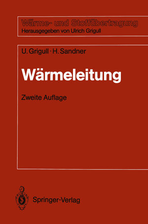 Buchcover Wärmeleitung | Ulrich Grigull | EAN 9783540523154 | ISBN 3-540-52315-4 | ISBN 978-3-540-52315-4
