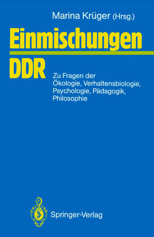 Buchcover Einmischungen / DDR | Lebrecht Jeschke | EAN 9783540523901 | ISBN 3-540-52390-1 | ISBN 978-3-540-52390-1