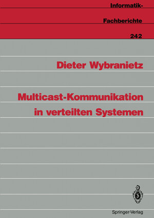 Multicast-Kommunikation in verteilten Systemen (Informatik-Fachberichte) (German Edition)