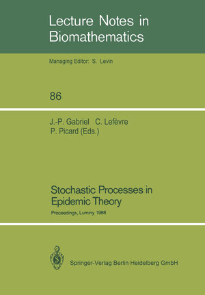Buchcover Stochastic Processes in Epidemic Theory | EAN 9783540525714 | ISBN 3-540-52571-8 | ISBN 978-3-540-52571-4