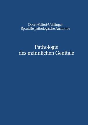Buchcover Pathologie des männlichen Genitale | C.E. Hedinger | EAN 9783540528760 | ISBN 3-540-52876-8 | ISBN 978-3-540-52876-0