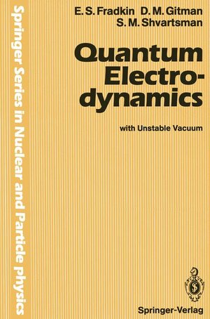 Buchcover Quantum Electrodynamics | E.S. Fradkin | EAN 9783540529354 | ISBN 3-540-52935-7 | ISBN 978-3-540-52935-4