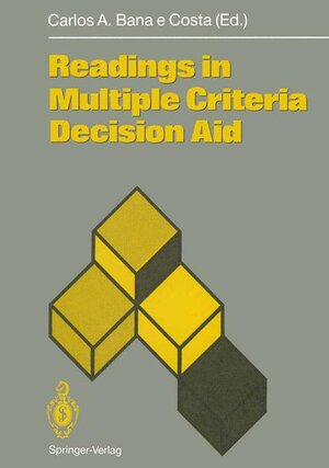 Buchcover Readings in Multiple Criteria Decision Aid | EAN 9783540529507 | ISBN 3-540-52950-0 | ISBN 978-3-540-52950-7