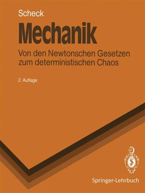 Buchcover Mechanik | Florian Scheck | EAN 9783540529781 | ISBN 3-540-52978-0 | ISBN 978-3-540-52978-1