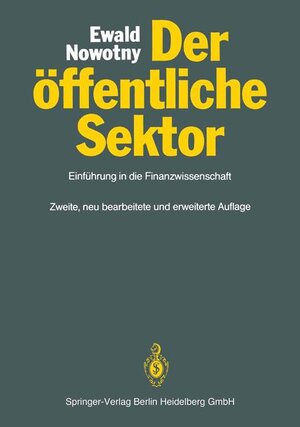 Buchcover Der öffentliche Sektor | Christian Nowotny | EAN 9783540529897 | ISBN 3-540-52989-6 | ISBN 978-3-540-52989-7