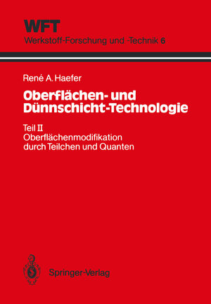 Buchcover Oberflächen- und Dünnschicht-Technologie | Rene A. Haefer | EAN 9783540530121 | ISBN 3-540-53012-6 | ISBN 978-3-540-53012-1