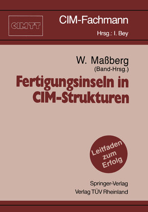 Buchcover Fertigungsinseln in CIM-Strukturen | EAN 9783540532439 | ISBN 3-540-53243-9 | ISBN 978-3-540-53243-9