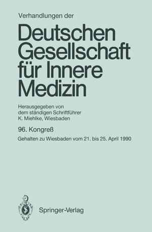 Buchcover Verhandlungen der Deutschen Gesellschaft für Innere Medizin | Klaus Miehlke | EAN 9783540532569 | ISBN 3-540-53256-0 | ISBN 978-3-540-53256-9