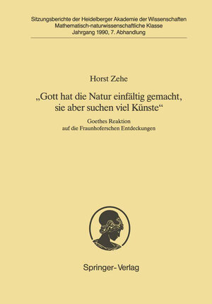 Buchcover „Gott hat die Natur einfältig gemacht, sie aber schon viel Künste“ | Horst Zehe | EAN 9783540532590 | ISBN 3-540-53259-5 | ISBN 978-3-540-53259-0