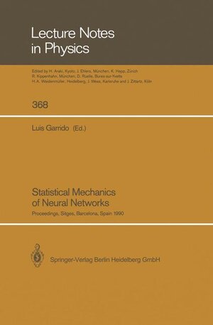 Buchcover Statistical Mechanics of Neural Networks | EAN 9783540532675 | ISBN 3-540-53267-6 | ISBN 978-3-540-53267-5
