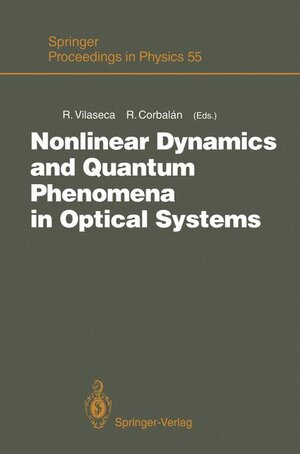 Buchcover Nonlinear Dynamics and Quantum Phenomena in Optical Systems | EAN 9783540536024 | ISBN 3-540-53602-7 | ISBN 978-3-540-53602-4