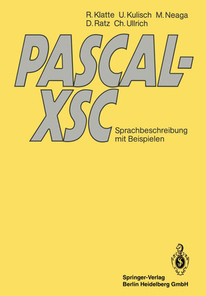 Buchcover PASCAL-XSC | Rudi Klatte | EAN 9783540537144 | ISBN 3-540-53714-7 | ISBN 978-3-540-53714-4
