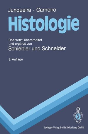 Buchcover Histologie | L.C. Junqueira | EAN 9783540537335 | ISBN 3-540-53733-3 | ISBN 978-3-540-53733-5