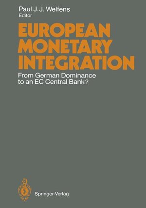 Buchcover European Monetary Integration  | EAN 9783540537908 | ISBN 3-540-53790-2 | ISBN 978-3-540-53790-8