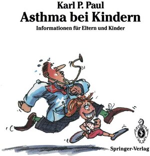 Buchcover Asthma bei Kindern | Karl P. Paul | EAN 9783540539667 | ISBN 3-540-53966-2 | ISBN 978-3-540-53966-7