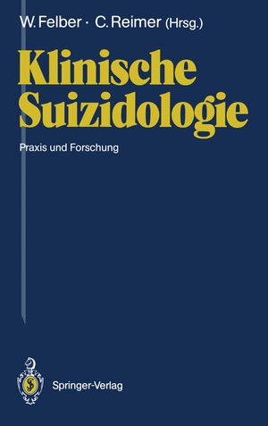 Buchcover Klinische Suizidologie  | EAN 9783540539674 | ISBN 3-540-53967-0 | ISBN 978-3-540-53967-4