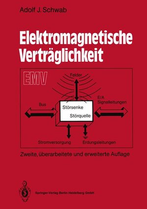 Buchcover Elektromagnetische Verträglichkeit | Adolf J. Schwab | EAN 9783540540113 | ISBN 3-540-54011-3 | ISBN 978-3-540-54011-3