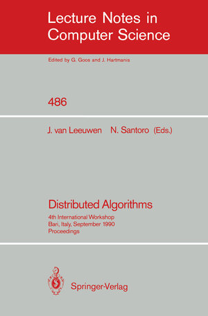 Buchcover Distributed Algorithms | EAN 9783540540991 | ISBN 3-540-54099-7 | ISBN 978-3-540-54099-1