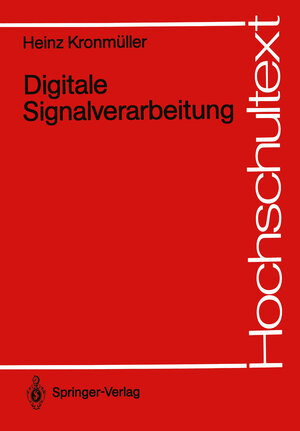 Buchcover Digitale Signalverarbeitung | Heinz Kronmüller | EAN 9783540541288 | ISBN 3-540-54128-4 | ISBN 978-3-540-54128-8