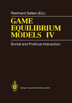Buchcover Game Equilibrium Models IV | EAN 9783540542285 | ISBN 3-540-54228-0 | ISBN 978-3-540-54228-5