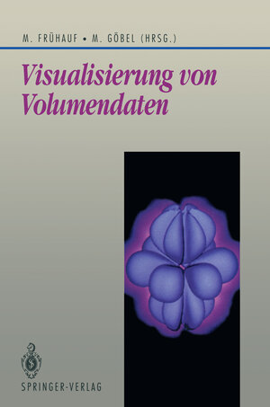 Buchcover Visualisierung von Volumendaten  | EAN 9783540542957 | ISBN 3-540-54295-7 | ISBN 978-3-540-54295-7