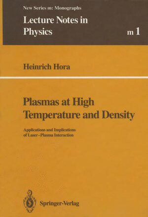 Buchcover Plasmas at High Temperature and Density | Heinrich Hora | EAN 9783540543121 | ISBN 3-540-54312-0 | ISBN 978-3-540-54312-1