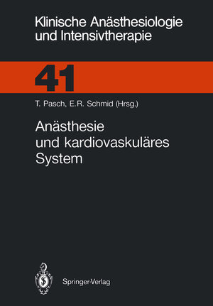 Anästhesie und Kardiovaskuläres System (Klinische Anästhesiologie und Intensivtherapie)