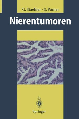Buchcover Nierentumoren | G. Staehler | EAN 9783540544258 | ISBN 3-540-54425-9 | ISBN 978-3-540-54425-8