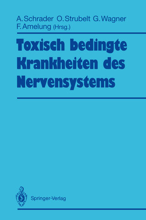 Buchcover Toxisch bedingte Krankheiten des Nervensystems  | EAN 9783540544999 | ISBN 3-540-54499-2 | ISBN 978-3-540-54499-9