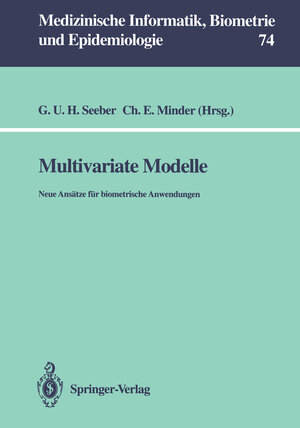 Multivariate Modelle: Neue Ansätze für biometrische Anwendungen (Medizinische Informatik, Biometrie und Epidemiologie) (German Edition)