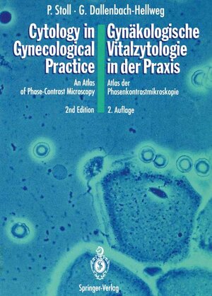 Buchcover Cytology in Gynecological Practice / Gynäkologische Vitalzytologie in der Praxis | Peter Stoll | EAN 9783540545156 | ISBN 3-540-54515-8 | ISBN 978-3-540-54515-6