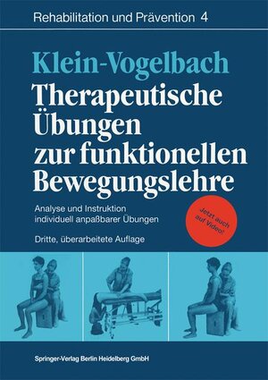 Buchcover Therapeutische Übungen zur funktionellen Bewegungslehre | Susanne Klein-Vogelbach | EAN 9783540546481 | ISBN 3-540-54648-0 | ISBN 978-3-540-54648-1