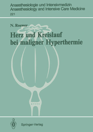 Buchcover Herz und Kreislauf bei maligner Hyperthermie | N. Roewer | EAN 9783540549284 | ISBN 3-540-54928-5 | ISBN 978-3-540-54928-4