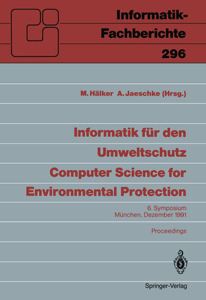 Buchcover Informatik für den Umweltschutz / Computer Science for Environmental Protection  | EAN 9783540549321 | ISBN 3-540-54932-3 | ISBN 978-3-540-54932-1