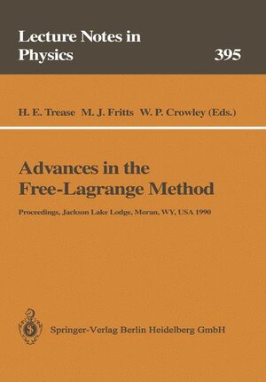 Buchcover Advances in the Free-Lagrange Method | EAN 9783540549604 | ISBN 3-540-54960-9 | ISBN 978-3-540-54960-4