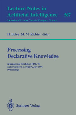 Buchcover Processing Declarative Knowledge | EAN 9783540550334 | ISBN 3-540-55033-X | ISBN 978-3-540-55033-4