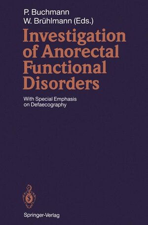Buchcover Investigation of Anorectal Functional Disorders | EAN 9783540553267 | ISBN 3-540-55326-6 | ISBN 978-3-540-55326-7