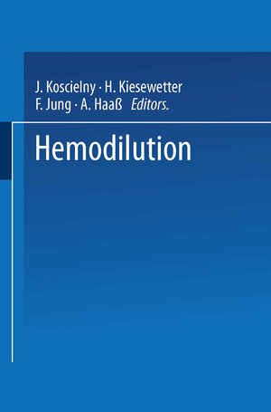 Buchcover Hemodilution  | EAN 9783540553526 | ISBN 3-540-55352-5 | ISBN 978-3-540-55352-6