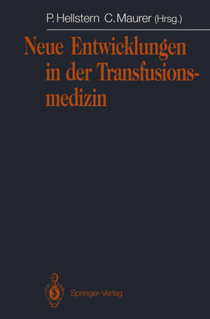 Buchcover Neue Entwicklungen in der Transfusionsmedizin  | EAN 9783540553625 | ISBN 3-540-55362-2 | ISBN 978-3-540-55362-5