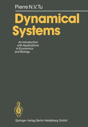 Buchcover Dynamical Systems | Pierre N.V. Tu | EAN 9783540557807 | ISBN 3-540-55780-6 | ISBN 978-3-540-55780-7