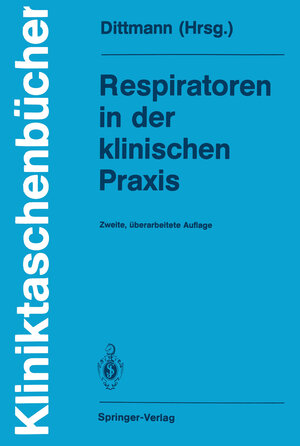 Buchcover Respiratoren in der klinischen Praxis  | EAN 9783540559290 | ISBN 3-540-55929-9 | ISBN 978-3-540-55929-0