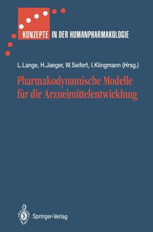 Buchcover Pharmakodynamische Modelle für die Arzneimittelentwicklung  | EAN 9783540559375 | ISBN 3-540-55937-X | ISBN 978-3-540-55937-5