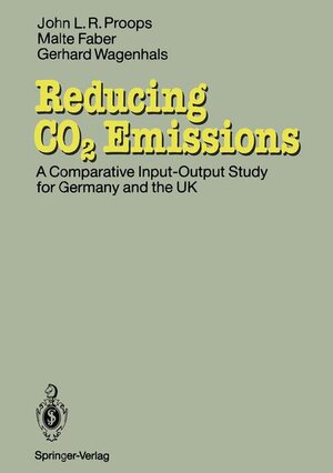 Buchcover Reducing CO2 Emissions | John L.R. Proops | EAN 9783540559474 | ISBN 3-540-55947-7 | ISBN 978-3-540-55947-4