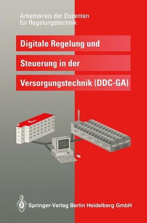 Buchcover Digitale Regelung und Steuerung in der Versorgungstechnik (DDC — GA)  | EAN 9783540561606 | ISBN 3-540-56160-9 | ISBN 978-3-540-56160-6